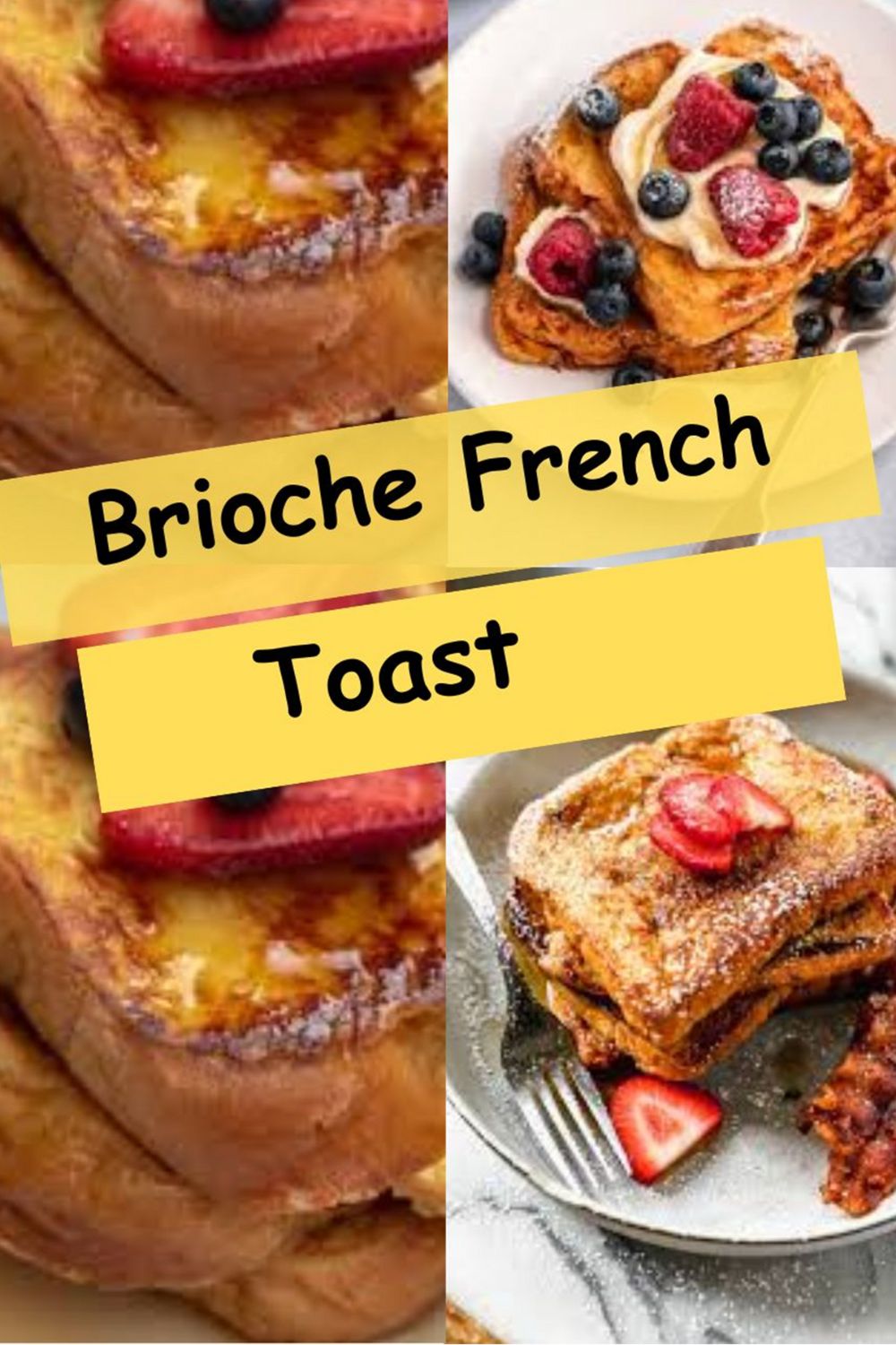 Brioche French Toast