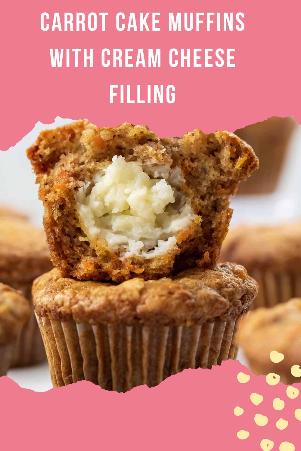 Carrot Cake Muffins with Cream Cheese Filling