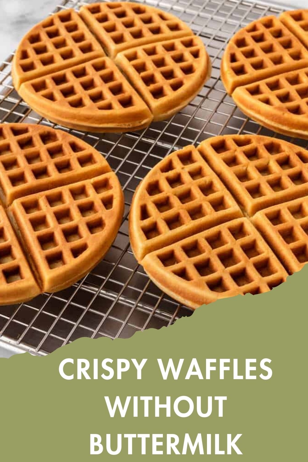 Crispy Waffles Without Buttermilk