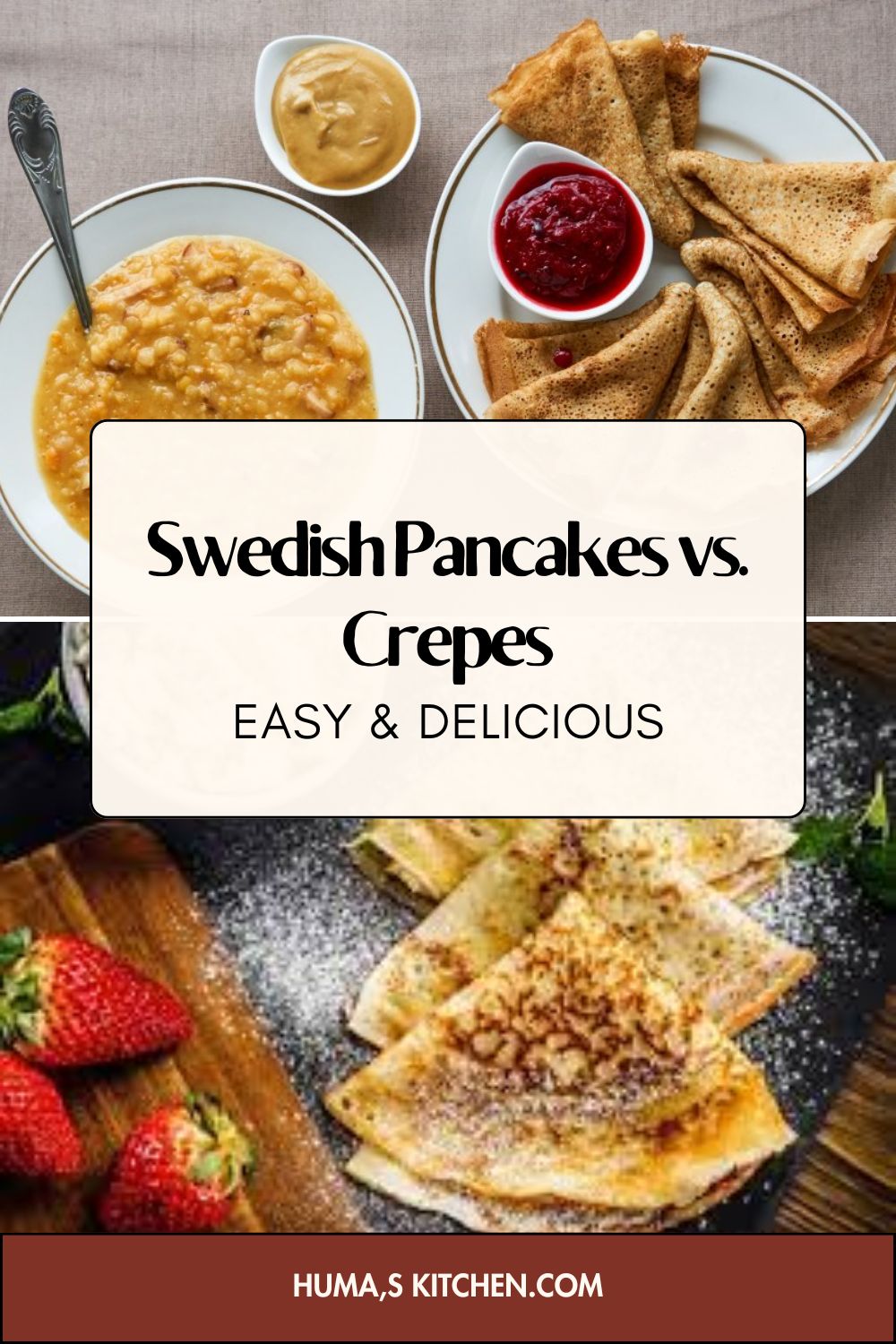 Swedish Pancakes vs. Crepes