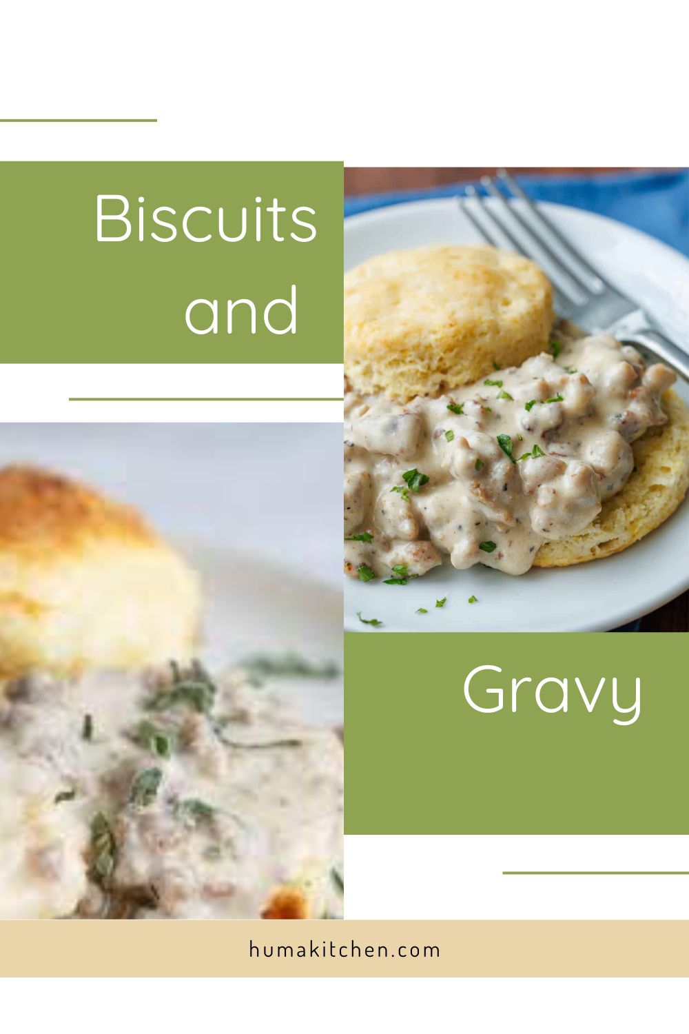 Biscuits and Gravy