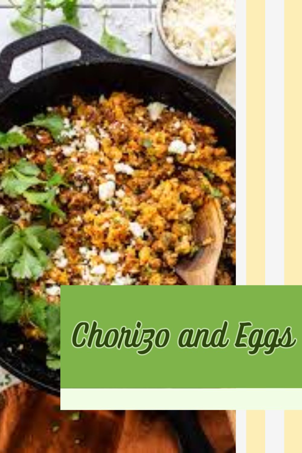 Chorizo and Eggs